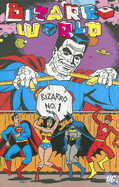 Bizarro World