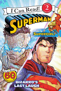 Bizarro's Last Laugh