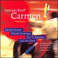 Bizet: Carmen [Highlights] - Anne Pashley (vocals); John Dobson (vocals); Jos� van Dam (baritone); Kiri Te Kanawa (soprano); Pl�cido Domingo (tenor);...