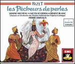 Bizet: Les P�cheurs des perles; Ivan IV