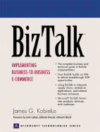 BizTalk: Implementing Business-To-Business E-Commerce