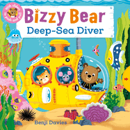 Bizzy Bear: Deep-Sea Diver: (Interactive Submarine Board Book for Toddlers - With Sturdy Tabs and Slides to Push and Pull)