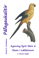 Bl?malitir: Kynning barns � litum ? n�tt�runni