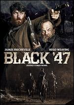 Black '47 - Lance Daly