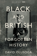 Black and British: A Forgotten History