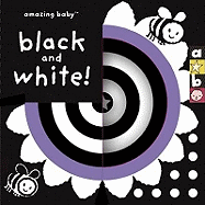 Black And White: Amazing Baby