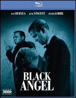 Black Angel [Blu-ray] - Roy William Neill