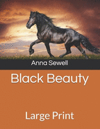 Black Beauty: Large Print