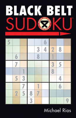 Black Belt Sudoku(r) - Rios, Michael
