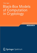Black-Box Models of Computation in Cryptology