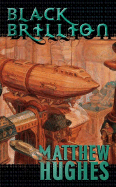 Black Brillion: A Novel of the Archonate