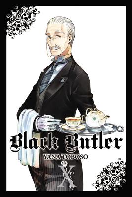 Black Butler, Vol. 10: Volume 10 - Toboso, Yana (Creator), and Kimura, Tomo (Translated by), and Eckerman, Alexis