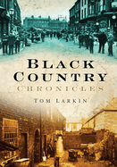 Black Country Chronicles