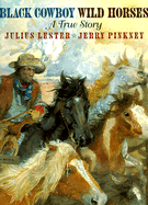 Black Cowboy/Wild Horses