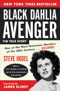 Black Dahlia Avenger: A Genius for Murder