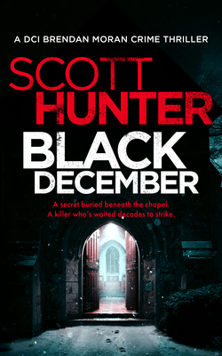 Black December - Hunter, Scott