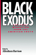 Black Exodus: The Great Migration from the American South