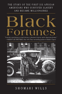 Black Fortunes