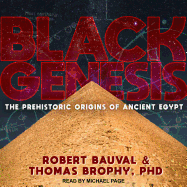 Black Genesis: The Prehistoric Origins of Ancient Egypt