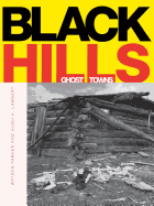 Black Hills Ghost Towns