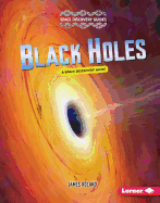 Black Holes: A Space Discovery Guide