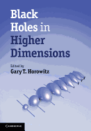 Black Holes in Higher Dimensions