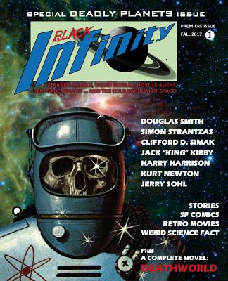 Black Infinity: Deadly Planets - English, Tom (Editor), and Smith, Douglas (Contributions by), and Strantzas, Simon (Contributions by)
