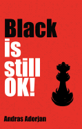 Black Is Still Ok!