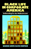 Black Life in Corporate America