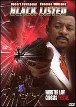Black Listed - Robert Townsend