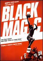 Black Magic - Dan Klores