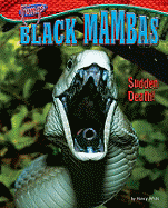 Black Mambas: Sudden Death!