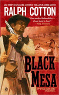 Black Mesa - Cotton, Ralph