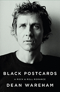 Black Postcards: A Rock & Roll Romance