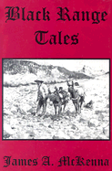 Black Range tales
