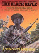 Black Rifle: M16 Retrospective
