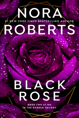 Black Rose - Roberts, Nora