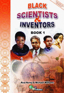 Black Scientists & Inventors - Henry, Ava, and Williams, Michael, and Asare-Djan, Jeorge