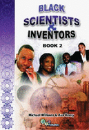 Black Scientists & Inventors - Williams, Michael, and Henry, Ava