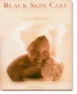 Black Skin Care for the Practicing Professional