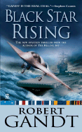 Black Star Rising - Gandt, Robert L
