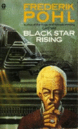 Black Star Rising - Pohl, Frederik