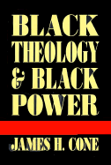 Black Theology and Black Power