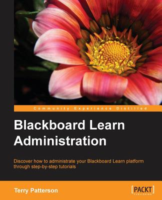 Blackboard Learn Administration - Patterson, Terry