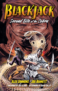 Blackjack: Second Bite of the Cobra