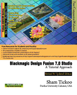 Blackmagic Design Fusion 7 Studio: A Tutorial Approach