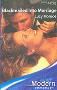 Blackmailed Into Marriage