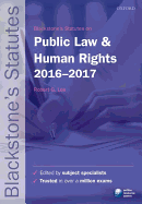 Blackstone's Statutes on Public Law & Human Rights 2016-2017