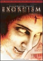 Blackwater Valley Exorcism