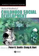 Blackwell Handbook of Childhood Social Development